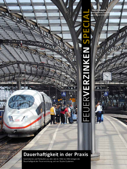 Feuerverzinken Special Dauerhaftigkeit in der Praxis